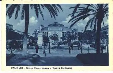 Palermo Sizilien Piazza Castelnuovo mit Theater, * ca. 1920