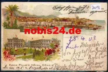 Genova Eden Palast Hotel Genes Farblitho o 1903