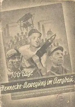 Adolf Hennecke Bewegung im Bergbau DDR 80 Seiten