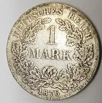 1 Mark 1876 D Silbermünze Kaiser Reich