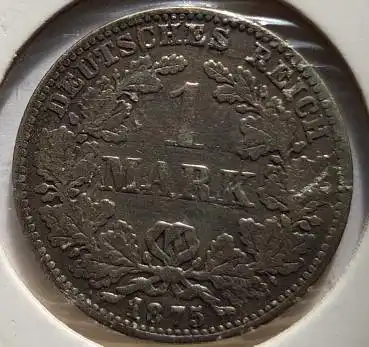 1 Mark 1875 G Deutsches Reich Silbermünze