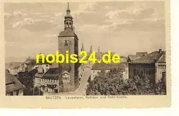 02625 Bautzen Lauenturm Rathaus Kirche *ca.1930