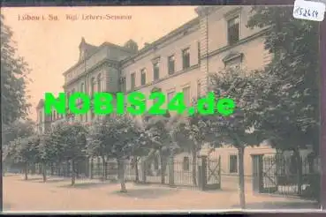 02708 Löbau, Königliches Lehrer-Seminar gebr. 11.5.1918