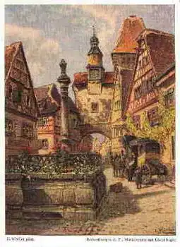 91541 Rothenburg Tauber Markusturm mit Röderbogen Künstlerkarte L. Mößler * ca. 1920