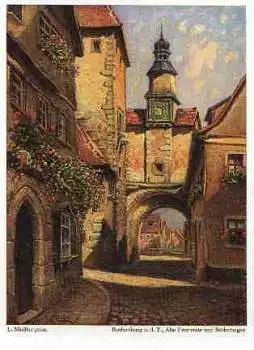 91541 Rothenburg Tauber Alte Fronveste mit Röderbogen Künstlerkarte L. Mößler *ca. 1920