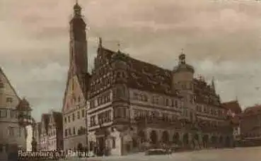 91541 Rothenburg Tauber Rathaus * ca. 1930