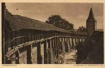 91541 Rothenburg Tauber Wehrgang am Würzburger Tor * ca. 1925