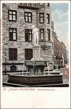 Saarbrücken Rathausbrunnen * ca. 1900