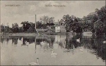 Saarbrücken Deutsch-Mühlenweiher * ca. 1910