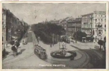 Mannheim Kaiserring Straßenbahn o 10.6.1916