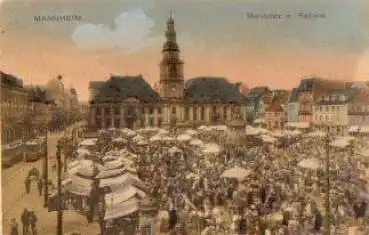 Mannheim Marktplatz mit Rathaus Straßenbahn Lithfassäule o 21.5.1910