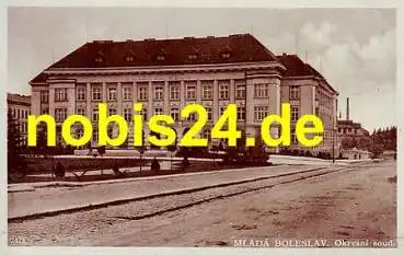 Mlada Boleslav Okresni soud. o 1940