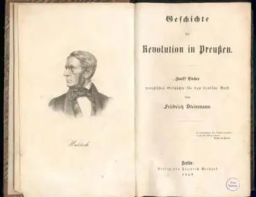 Steinmann Friedrich Geschichte der Revolution in Preußen 1848
