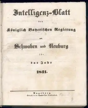 Intelligenz-Blatt der Könglichen Bayerischen Regierung von Schwaben und Neuburg 1841