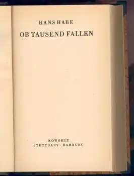 Habe Hans Ob tausend fallen Rowohlt Verlag 1947