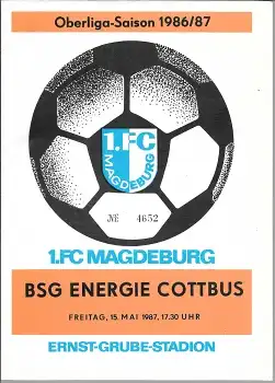 1.FC Magdeburg vs. BSG Energie Cottbus Fußball Programmheft DDR-Oberliga 15.5.1987
