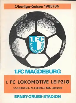 1.FC Magdeburg vs. 1.FC Lokomotive Leipzig Fußball Programmheft DDR-Oberliga 22.2.1985