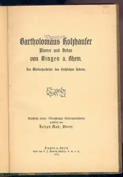 Bingen am Rhein Bartholomäus Holzhauser Pfarrer und Dekan Joseph May 1913