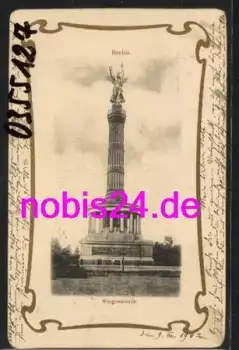 Berlin Siegessäule o 10.3.1902