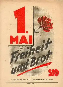 SPD Maizeitung 1. Mai 1948 für Berlin 14 Seiten u.a. Artikel von Dr. Kurt Schumacher