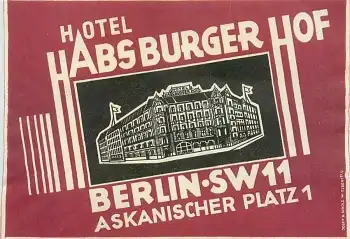Berlin Hotel Habsburger Hof Kofferaufkleber um 1930