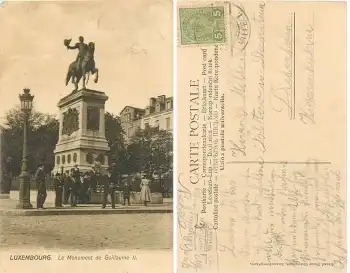 LUXEMBOURG Monument de Guillaume II o 23.6.1907
