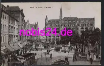 Berlin Spittelmarkt Strassenbahn o 1.10.1907