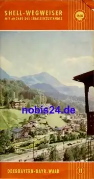 Oberbayern SHELL Wegweiser Nr.11 Reiseführer ca.1950 Faltkarte