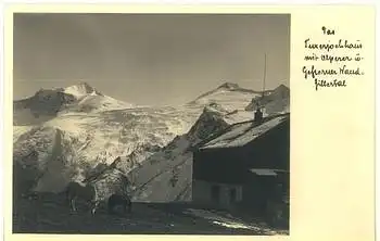 Tuxerjochhaus mit Olperer und gefrorener Wand Zillertal Berghütte  *ca. 1930