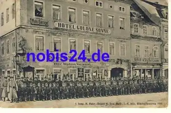 01877 Bischofswerda Hotel goldene Sonne Militär o 1916
