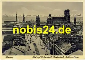 München Feldherrnhalle Dom Rathaus o 1938