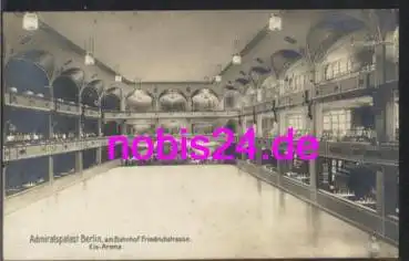 Berlin Admiralspalast Eis Arena o 26.7.1914