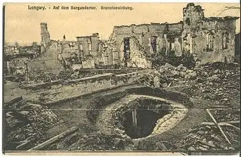 Longwy Auf dem Burgundertor o 2.1.1915