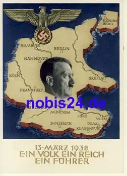Adolf Hitler Ein Volk ein Reich ein Führer Propagandakarte o 1938