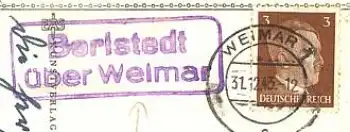 Beristedt über Weimar Posthilfsstellenstempel o 31.12.1943