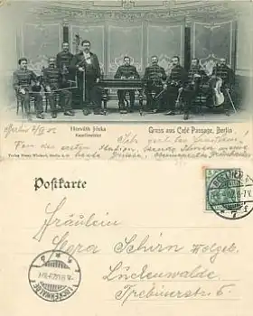 Berlin Cafe Passage Horvath Joska o 8.9.1902