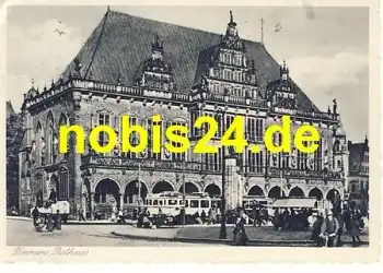 Bremen Rathaus Strassenbahn o 7.7.1939