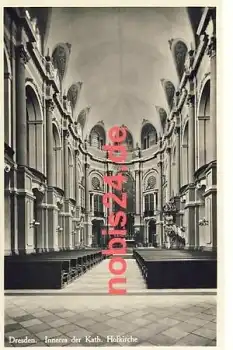 Dresden Kath. Hofkirche Innenansicht *ca.1950