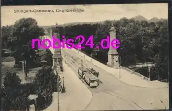 Cannstatt Stuttgart König Karl Brücke o 1916