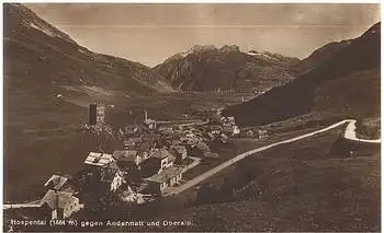Hospental gegen Andermatt *ca. 1910