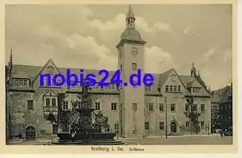09599 Freiberg Rathaus *ca.1930