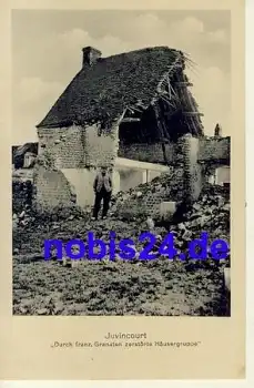 Juvincourt zerstörtes Haus Frankreich *ca.1915