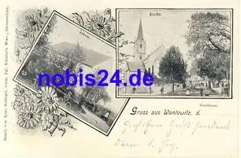 01561 Wantewitz Gasthaus Kirche Schule *ca.1900