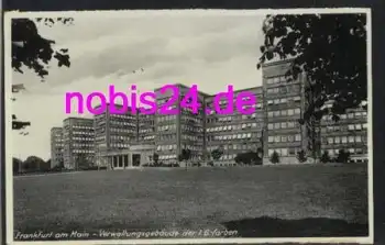 Frankfurt Main IG Farben Gebäude o 15.9.1940