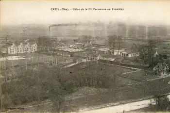 Creil (Oise) Usine de la Cie Parisienne au Tremblay  *ca. 1910