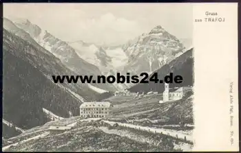Trafoj Hotel Südtirol *ca. 1905