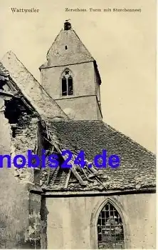 Wattweiler Storchennest Turm o 1915