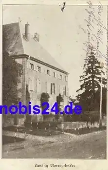 Norroy le Sec Landsitz o 1915