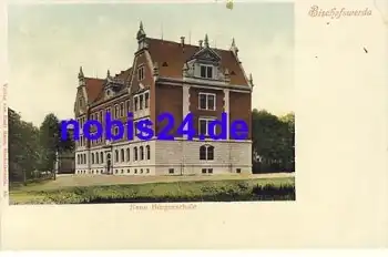 01877 Bischofswerda Neue Bürgerschule *ca.1900