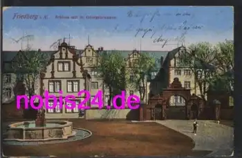 61169 Friedberg Schloss mit Georgsbrunnen o 1915